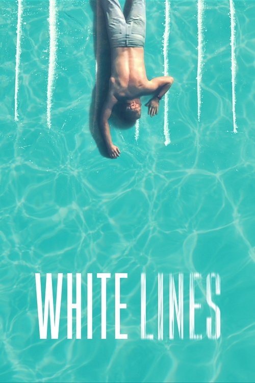 White Lines streaming gratuit vf vostfr 
